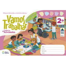 Vamos Trabalhar: Caderno de Atividades Vamos Trabalhar: Caderno de Atividades