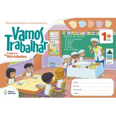 Vamos Trabalhar: Caderno de Atividades Vamos Trabalhar: Caderno de Atividades