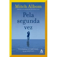 Pela segunda vez Pela segunda vez