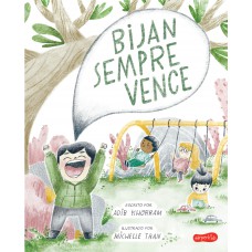 Bijan sempre vence — Um livro infantil sobre amizade, aprender a perder e brincar junto Bijan sempre vence — Um livro infantil sobre amizade, aprender a perder e brincar junto