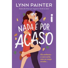 Nada é por acaso Nada é por acaso