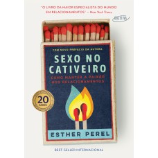Sexo no cativeiro - Edição 20 anos Sexo no cativeiro - Edição 20 anos