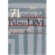 71 contos de primo Levi 71 contos de primo Levi