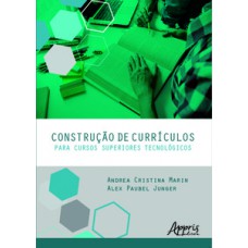 Construção de currículos para cursos superiores tecnológicos Construção de currículos para cursos superiores tecnológicos