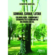 Sonhar, curar, lutar Sonhar, curar, lutar