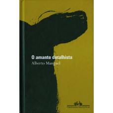 O amante detalhista O amante detalhista