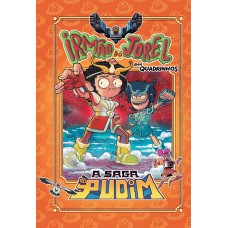 A saga do pudim (Irmão do Jorel) – Uma história em quadrinhos inédita com aventuras intergalácticas