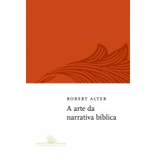 A arte da narrativa bíblica