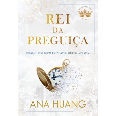 Rei da Preguiça (Reis do pecado – Livro 4)