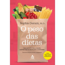 O peso das dietas – Nova Edição O peso das dietas – Nova Edição