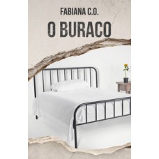 O buraco O buraco