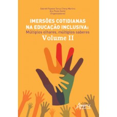 Imersões cotidianas na educação inclusiva
