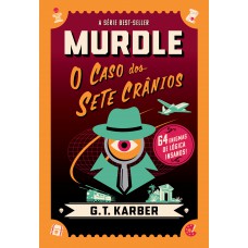 Murdle: o caso dos sete crânios Murdle: o caso dos sete crânios