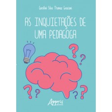 As inquietações de uma pedagoga