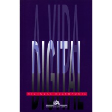 A vida digital A vida digital