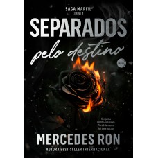 Separados pelo destino (Vol. 2 Saga Marfil) Separados pelo destino (Vol. 2 Saga Marfil)