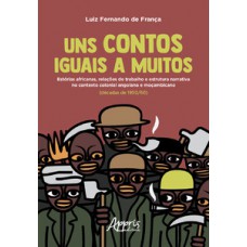 Uns contos iguais a muitos Uns contos iguais a muitos