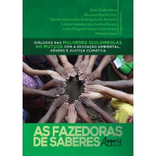 As fazedoras de saberes