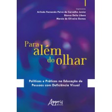 Para além do olhar