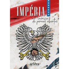 Impéria: a América de pernas abertas Impéria: a América de pernas abertas