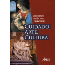 Cuidado, arte, cultura Cuidado, arte, cultura