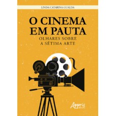 O cinema em pauta