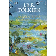 As aventuras de Tom Bombadil – Poesia e histórias sobre o enigmático personagem de As aventuras de Tom Bombadil – Poesia e histórias sobre o enigmático personagem de