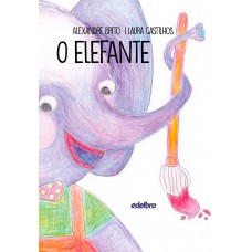O elefante O elefante