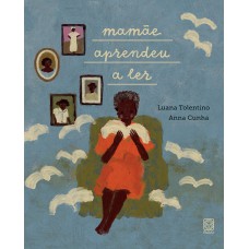 Mamãe aprendeu a ler Mamãe aprendeu a ler