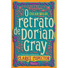 O retrato de dorian gray O retrato de dorian gray