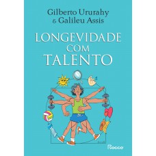 Longevidade com talento Longevidade com talento