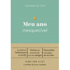 Meu ano inesquecível (Tesouros da vida) Meu ano inesquecível (Tesouros da vida)