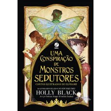 Uma conspiração de monstros sedutores Uma conspiração de monstros sedutores