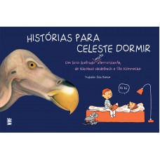 Histórias para Celeste dormir Histórias para Celeste dormir