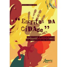 Escritas da cidade: juventudes e resistências nas periferias de salvador
