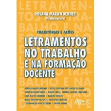 Letramentos no trabalho e na formação docente Letramentos no trabalho e na formação docente