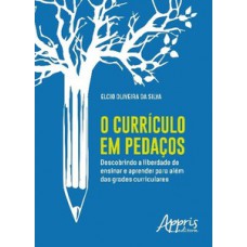 O currículo em pedaços O currículo em pedaços