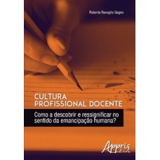 Cultura profissional docente Cultura profissional docente