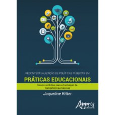 Recontextualização de públicas em práticas educacionais Recontextualização de públicas em práticas educacionais