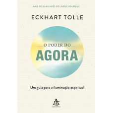 O poder do agora - Edição especial