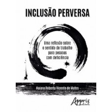 Inclusão perversa