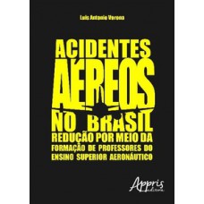 Acidentes aéreos no Brasil Acidentes aéreos no Brasil