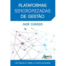 Plataformas sincronizadas de gestão Plataformas sincronizadas de gestão