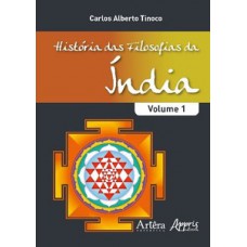 História das filosofias da índia - volume i História das filosofias da índia - volume i