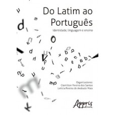 Do latim ao português: identidade, linguagem e ensino