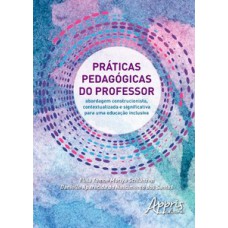 Práticas pedagógicas do professor Práticas pedagógicas do professor
