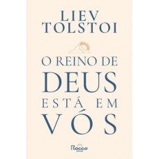 O Reino de Deus está em vós O Reino de Deus está em vós