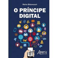 O príncipe digital O príncipe digital