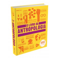 O livro da antropologia O livro da antropologia