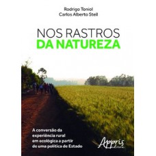 Nos rastros da natureza Nos rastros da natureza